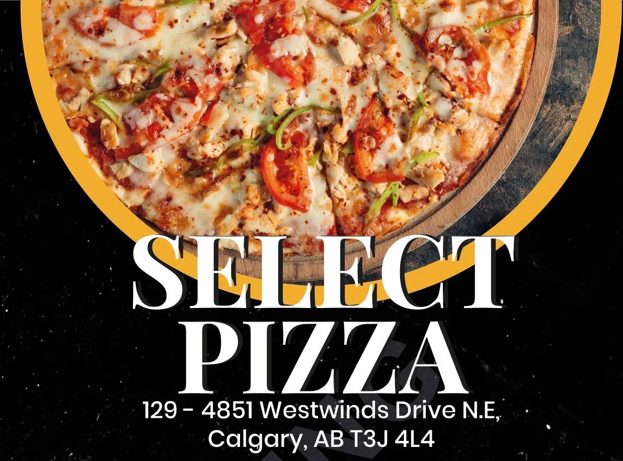 Select Pizza Calgary - Best Indian-Punjabi style pizza in Calgary NE